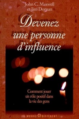 Devenez une personne d'influence