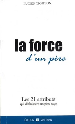 La force d'un père