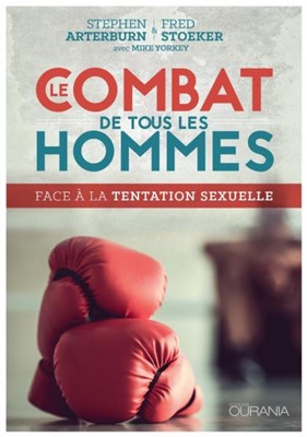 Le combat de tous les hommes