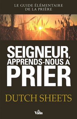 Seigneur, apprends-nous à prier