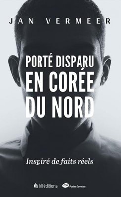 Porté disparu en Corée du Nord