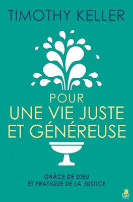 Pour une vie juste et généreuse