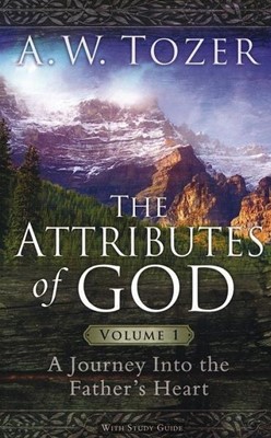The Attributes of God - Volume 1