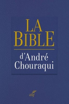 La Bible d'André Chouraqui