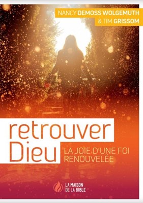 Retrouver Dieu