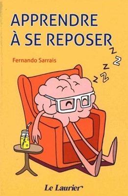 Apprendre à se reposer