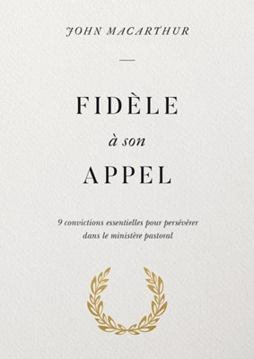 Fidèle à son appel