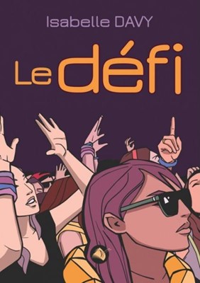 Le défi