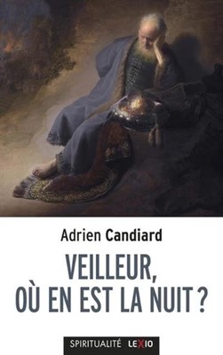 Veilleur, où en est la nuit ?