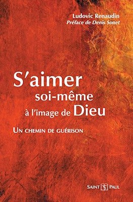 S'aimer soi-même a l'image de Dieu