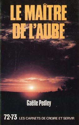 Le maître de l'aube