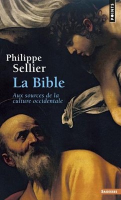 La Bible aux sources de la culture occidentale