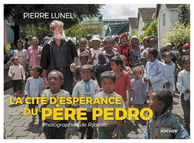 La cité d'espérance du père Pedro