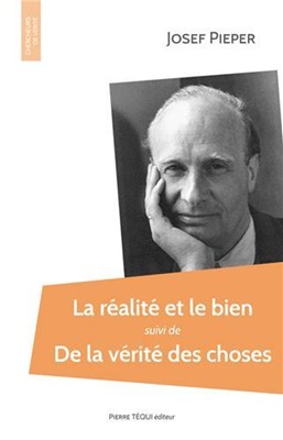 La réalité et le bien