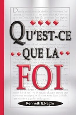 Qu'est-ce que la foi ?