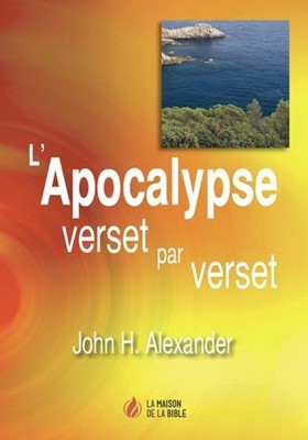 L'Apocalypse verset par verset