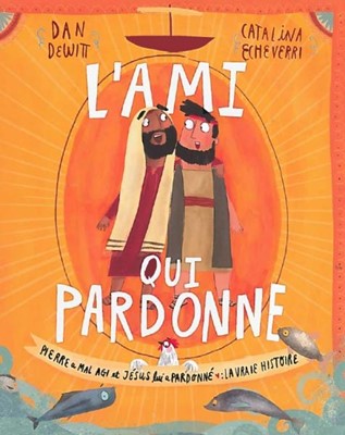 L'ami qui pardonne