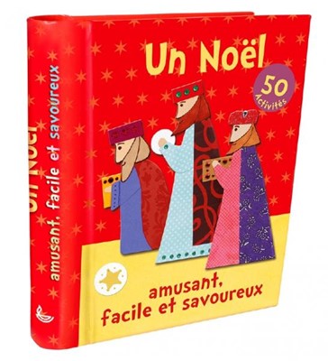 Un Noël amusant, facile et savoureux