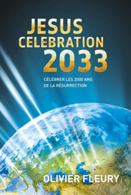 Jésus Célébration 2033