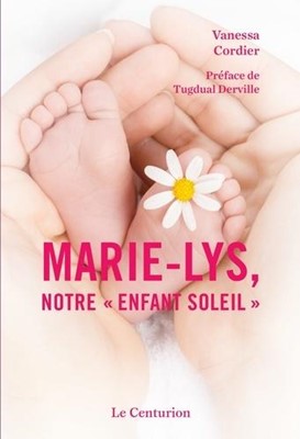 Marie-Lys, notre "enfant soleil"
