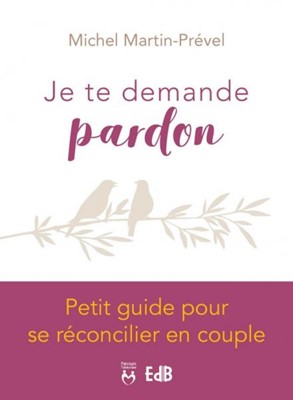 Je te demande pardon