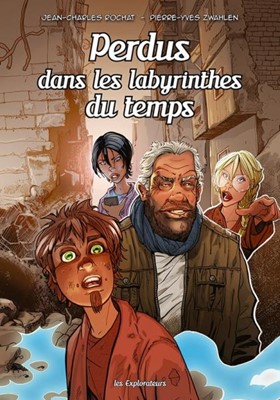 Perdus dans les labyrinthes du temps