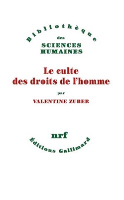 Le culte des droits de l'homme
