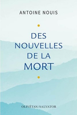 Des nouvelles de la mort