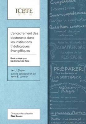 L'encadrement des doctorants dans les institutions théologiques évangéliques