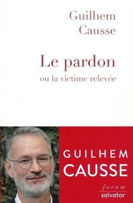 Le pardon ou la victime relevée