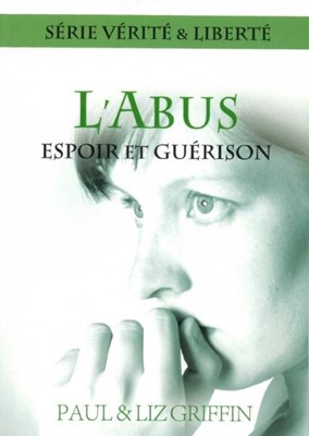 L'abus, espoir et guérison