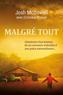 Malgré tout