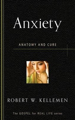 Anxiety : Anatomy and cure