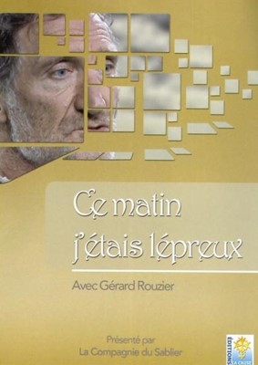 DVD Ce matin j'étais lépreux