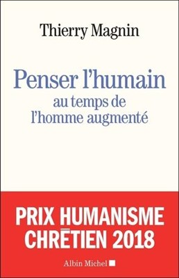 Penser humain au temps de l'homme augmenté