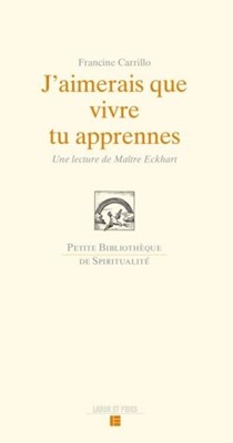 J'aimerais que vivre tu apprennes