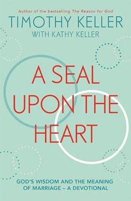 A seal upon the heart