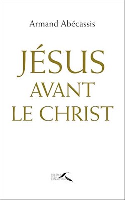 Jésus avant le Christ