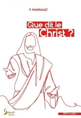 Que dit le Christ ?