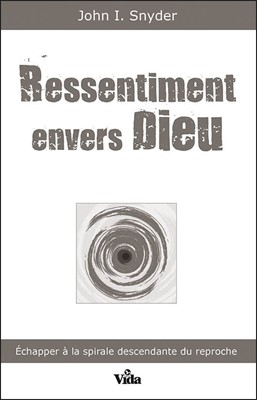 Ressentiment envers Dieu