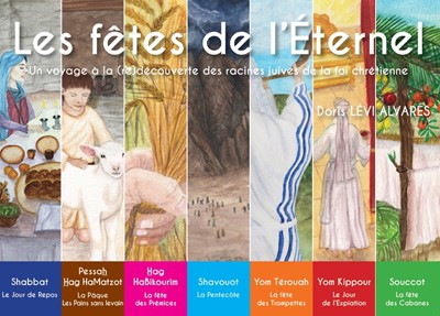 Les fêtes de l'Eternel