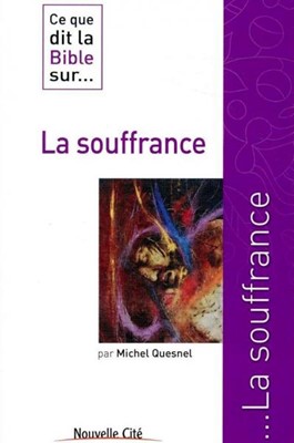 La souffrance