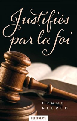 Justifiés par la foi