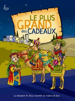 Le plus grand des cadeaux