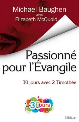 Passionné pour l'Évangile