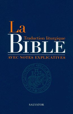 La Bible traduction liturgique