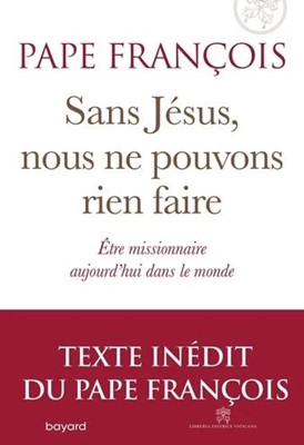 Sans Jésus, nous ne pouvons rien faire