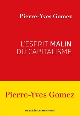 L'esprit malin du capitalisme