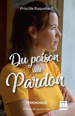 Du poison au pardon