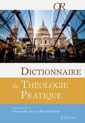 Dictionnaire de théologie pratique